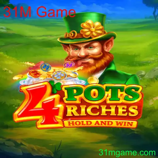 Descubra o Mundo do Jogo 4potsriches e a Emoção do 31M Game