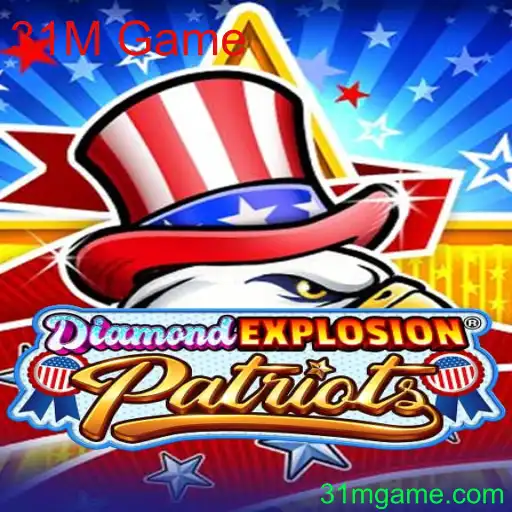 Explorando o Mundo de DiamondExplosionPatriots: Um Mergulho no '31M Game'