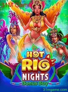 HotRioNightsBonusBuy: Um Mergulho no Excitante Mundo do 31M Game
