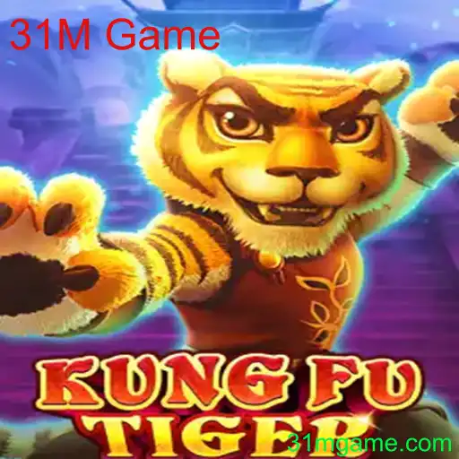 KungFuTiger: Mergulhe no Universo do 31M Game e Descubra suas Regras Fascinantes