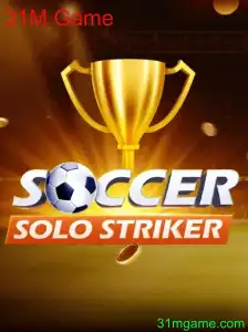 Descubra o Emocionante Mundo de SoccerSoloStriker: O Fenômeno do 31M Game